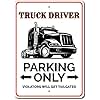 Truck Driver Gift Sign, Truck Driver Parking Sign, Semi Truck Aluminum Decor
