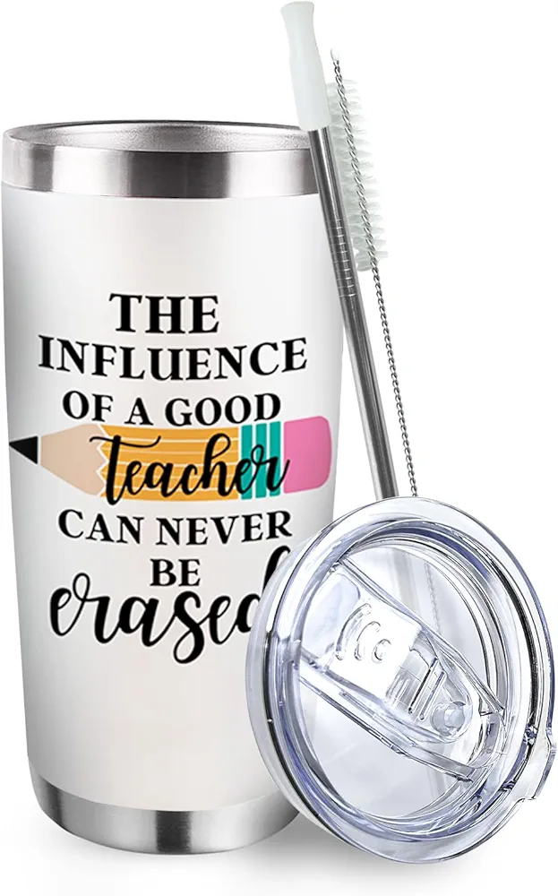 20 oz Influence Of A Good Teacher Can Never Be Erased Back to School Vacuum Double Wall Insulated Tumbler with Lid and Straw, Stainless Steel Travel Coffee Cup Graduation Appreciation Mug Gifts